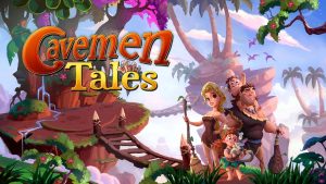 穴居人历险记 Caveman Tales