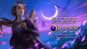 秘密组织：重归隐秘王国 The Secret Order: Return to the Buried Kingdom