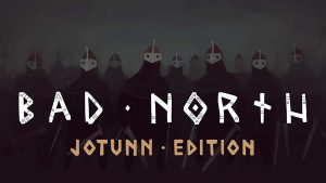 绝境北方 Bad North