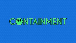 Containment