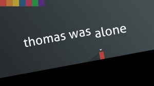 孤独的托马斯 Thomas Was Alone