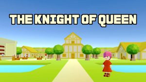 女王的骑士 THE KNIGHT OF QUEEN