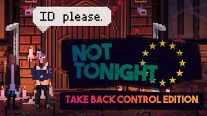 今晚没开：收回控制版 Not Tonight Take Back Control Edition