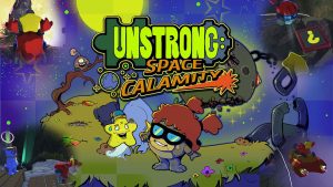 不强：空间灾难 Unstrong: Space Calamity