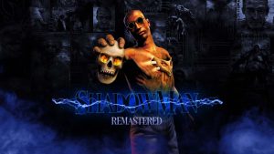 【美版】影子人重制版 Shadow Man Remastered