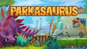 【美版】恐龙公园 Parkasaurus