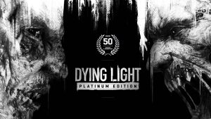 【美版】消逝的光芒：白金版 Dying Light: Platinum Edition
