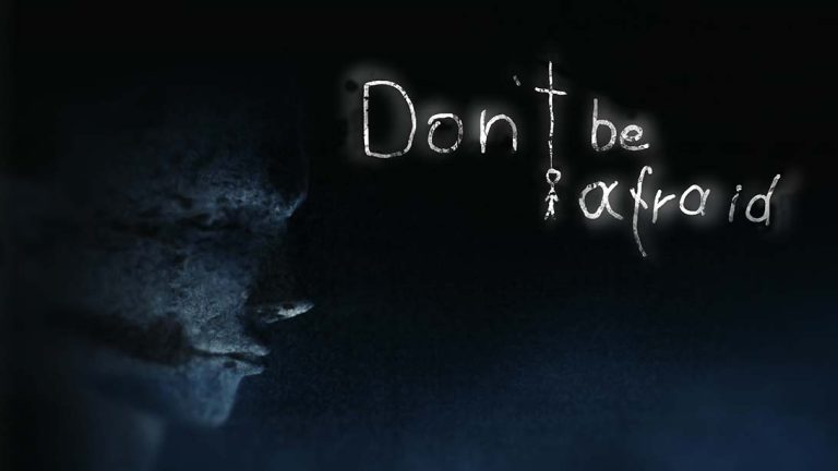 【美版】不要害怕 Don’t Be Afraid