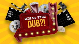 【美版】什么配音？！ What The Dub?!