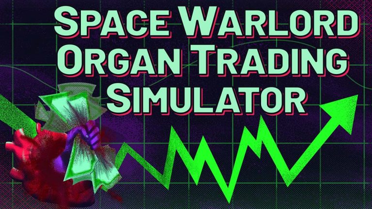 【美版】太空军阀器官交易模拟 Space Warlord Organ Trading Simulato