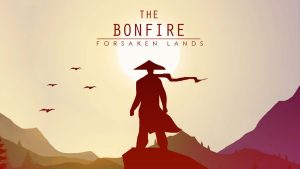 【美版】篝火:遗忘荒土 The Bonfire: Forsaken Lands