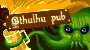 【美版】克苏鲁酒吧 CthulhuPub