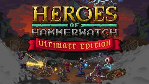 【美版】铁锤守卫英雄 Heroes of Hammerwatch
