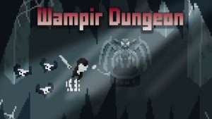 【美版】Wampir Dungeon