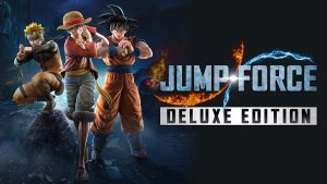 【港版】JUMP大乱斗 豪华版.JUMP FORCE Deluxe Edition
