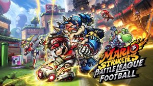 【美版】马里奥激战前锋:战斗联赛 Mario Strikers: Battle League First Kick