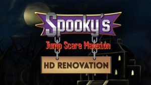 【美版】幽灵洋楼:高清版 Spooky’s Jump Scare Mansion: HD Renovation