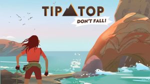 【美版】Tip Top Don’t fall!