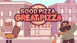 【美版】可口的披萨，美味的披萨 Good Pizza, Great Pizza