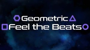 【美版】几何感节奏 Geometric Feel the Beats