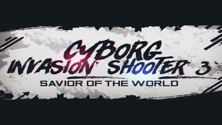 【美版】机器人入侵射手3:世界救星 Cyborg Invasion Shooter 3: Savior of the World