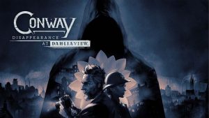 【美版】康威：大丽花街失踪事件 .Conway: Disappearance at Dahlia View