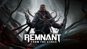 【美版】遗迹：灰烬重生 .Remnant: From the Ashes