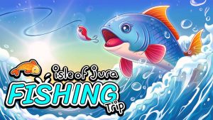 【美版】侏罗岛的钓鱼之旅 Isle of Jura Fishing Trip