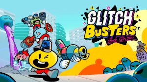 【美版】病毒特攻队 Glitch Busters: Stuck on You