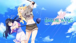 【美版】小鸟之翼 .BIRDIE WING -Golf Girls’ Story-