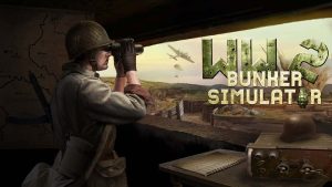 【美版】二战地堡模拟器 .WW2 Bunker Simulator