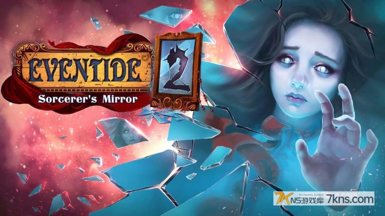 【美版】黄昏2:巫师的镜子  Eventide 2: Sorcerer’s Mirror