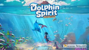 【美版】海豚精灵：海洋任务 Dolphin Spirit – Ocean Mission