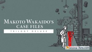 【英版】和阶堂真的案件簿 .TRILOGY DELUXEMAKOTO WAKAIDO’s Case Files TRILOGY DELUXE