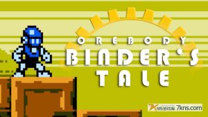 【美版】矿体：宾德的故事 .Orebody: Binder’s Tale