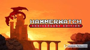 【美版】铁锤守卫 周年纪念版 .Hammerwatch Anniversary Edition