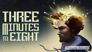 【美版】距离 8 点还有 3 分钟 .Three Minutes To Eight