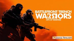【港版】前线战壕战士:战争行动 Battlefront Trench Warriors: Ops of Warfare