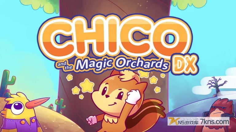 【美版】奇珂和魔法果园DX .Chico and the Magic Orchards DX