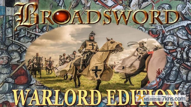 【美版】巨剑战争:领主版 .Broadsword: Warlord Edition