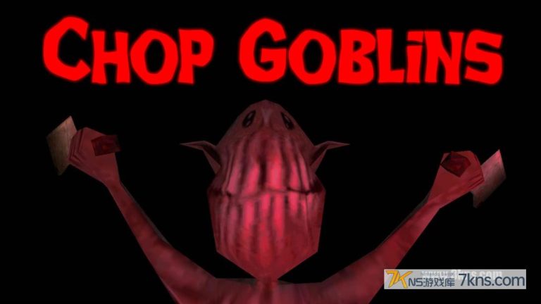 【英版】剁手哥布林 .Chop Goblins
