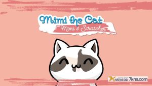 【美版】猫咪:咪咪的挠痒痒 .Mimi the cat: Mimi’s Scratcher