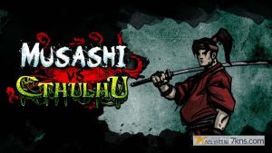 【美版】武藏vs克苏鲁 .Musashi vs Cthulhu
