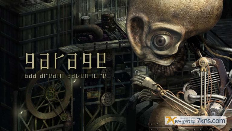 【美版】GARAGE 工房库：噩梦历险记 .Garage: Bad Dream Adventure