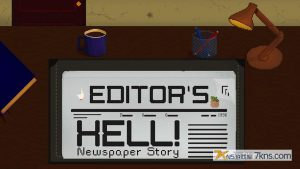 【美版】Editor’s Hell – Newspaper Story