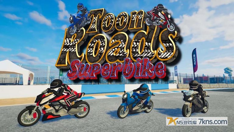 【美版】香椿路:超级摩托车 .Toon Roads : Superbike