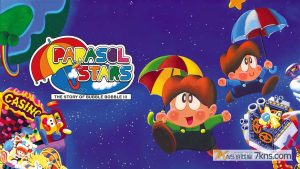 【美版】阳伞星:泡泡的故事3 .Parasol Stars: The Story of Bubble Bobble III