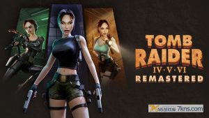 【美版】古墓丽影 4-6 复刻版 .Tomb Raider IV-VI Remastered