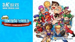 【美版】热血系列与街机经典收藏版 .Super Technos World River City & Arcade Classics