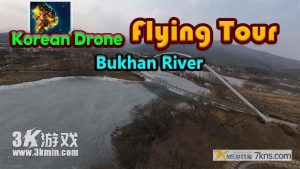 【美版】韩国无人机飞行游览 北汉江 .Korean Drone Flying Tour Bukhan River